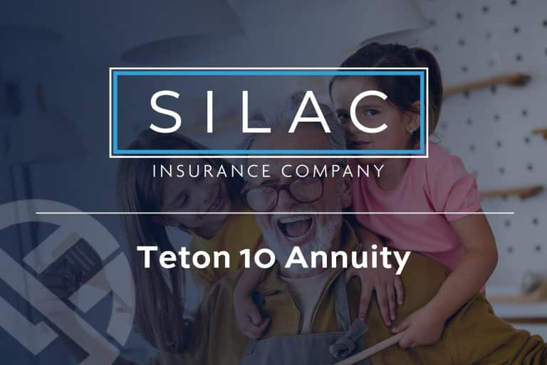 Silac teton 10 annuity review